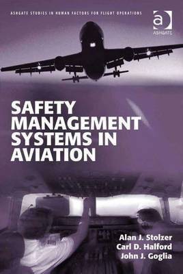 Safety Management Systems in Aviation(English, Electronic book text, Stolzer Alan J.)