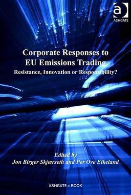 Corporate Responses to EU Emissions Trading(English, Electronic book text, unknown)