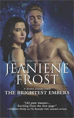 The Brightest Embers(English, Electronic book text, Frost Jeaniene)