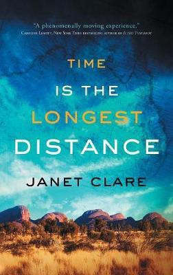 Time is the Longest Distance(English, Paperback, Clare Janet)