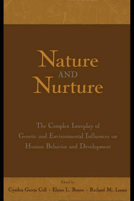 Nature and Nurture(English, Electronic book text, Coll Cynthia T.Garcia)