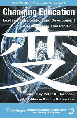 Changing Education(English, Electronic book text, Hershock Peter D)