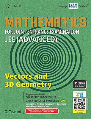 Mathematics for Joint Entrance Examination Jee (Advanced) Vectors and 3D Geometry(English, Paperback, Tewani G.)