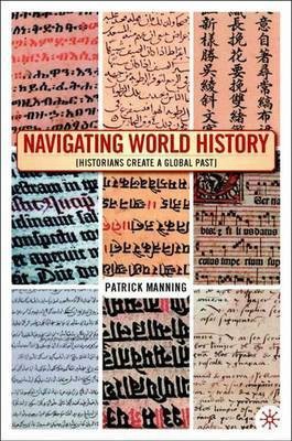 Navigating World History(English, Electronic book text, Manning P.)