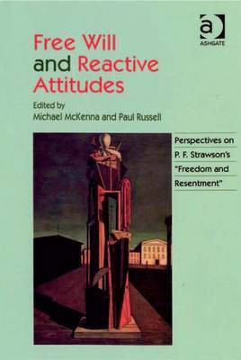 Free Will and Reactive Attitudes(English, Electronic book text, unknown)