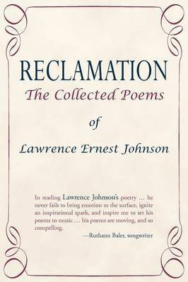 Reclamation(English, Paperback, Johnson Lawrence Ernest)