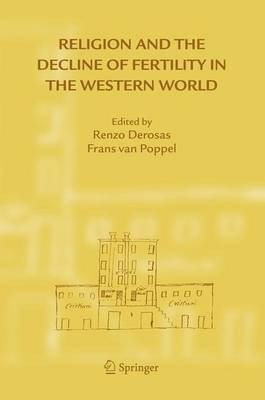Religion and the Decline of Fertility in the Western World(English, Electronic book text, Poppel F. W. A. van)