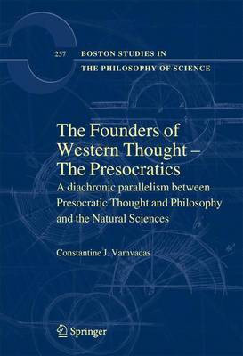 The Founders of Western Thought(English, Electronic book text, Vamvacas Constantine J)
