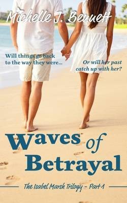 Waves of Betrayal(English, Electronic book text, Bennett Michelle J.)