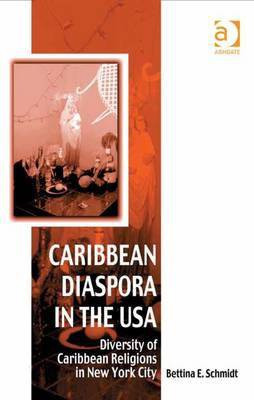 Caribbean Diaspora in the USA(English, Electronic book text, Schmidt Bettina Dr)