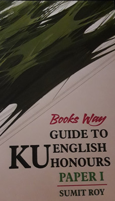 GUIDE TO KU ENGLISH HONOURS PAPER I(English, Paperback, SUMIT ROY)
