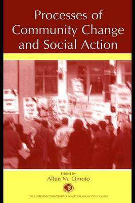 Processes of Community Change and Social Action(English, Electronic book text, Omoto Allen Martin)