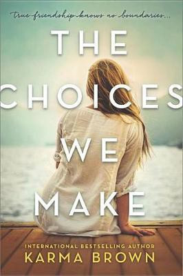 The Choices We Make(English, Electronic book text, Brown Karma)
