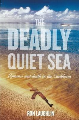 The Lonely Quiet Sea(English, Paperback, Laughlin Ron)