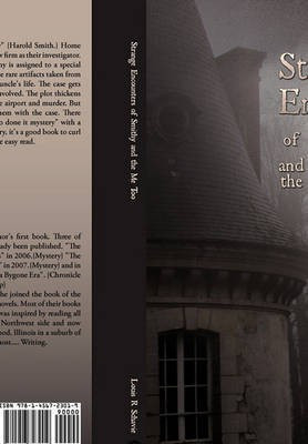 Strange Encounters of Smithy and the Me Too(English, Paperback, Schavie Louis R.)