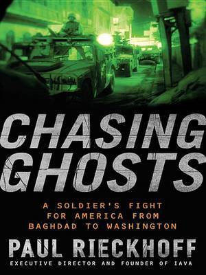 Chasing Ghosts(English, Electronic book text, Rieckhoff Paul)