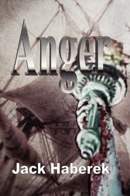 Anger(English, Paperback, Haberek Jack)