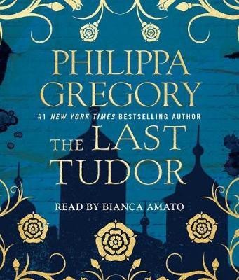 The Last Tudor(English, CD-Audio, Gregory Philippa)