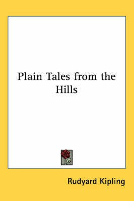Plain Tales from the Hills(English, Paperback, Kipling Rudyard)