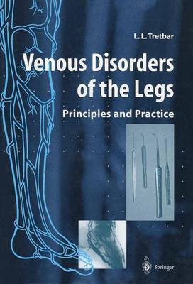 Venous Disorders of the Legs(English, Paperback, Tretbar Lawrence L.)