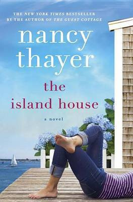 The Island House(English, Hardcover, Thayer Nancy)
