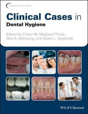 Clinical Cases in Dental Hygiene(English, Electronic book text, unknown)