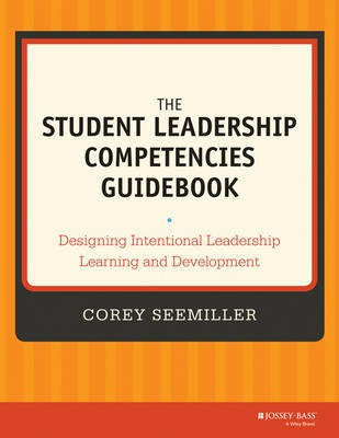 The Student Leadership Competencies Guidebook(English, Electronic book text, Seemiller Corey)
