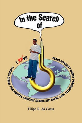 In the Search of(English, Paperback, da Costa Filipe R.)