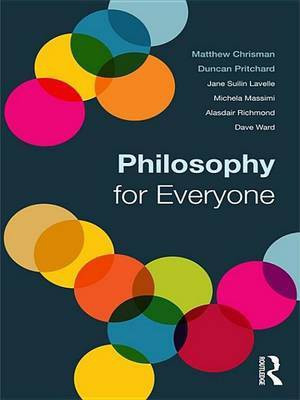 Philosophy for Everyone(English, Electronic book text, Chrisman Matthew)