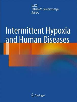 Intermittent Hypoxia and Human Diseases(English, Hardcover, unknown)