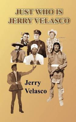 Just Who is Jerry Velasco(English, Paperback, VELASCO JERRY)