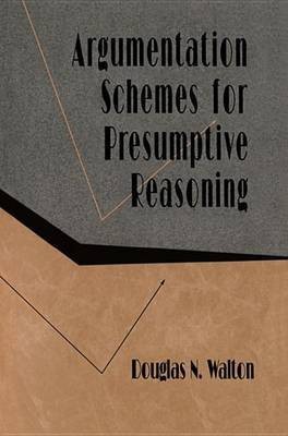 Argumentation Schemes for Presumptive Reasoning(English, Electronic book text, Walton Douglas)