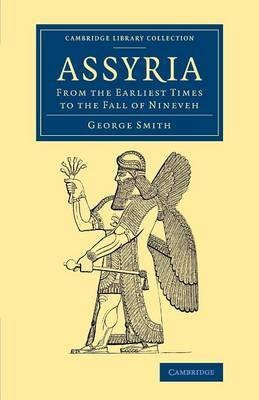 Assyria(English, Paperback, Smith George)