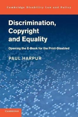 Discrimination, Copyright and Equality(English, Paperback, Harpur Paul)