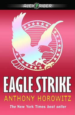 Eagle Strike(English, Electronic book text, Horowitz Anthony)