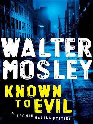 Known to Evil(English, Electronic book text, Mosley Walter)