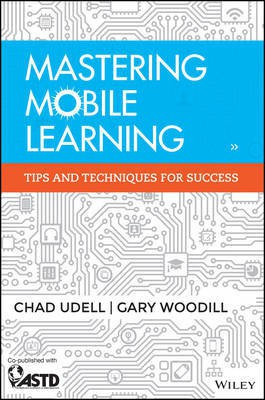Mastering Mobile Learning(English, Electronic book text, Udell Chad)