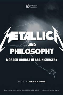 Metallica and Philosophy(English, Electronic book text, unknown)
