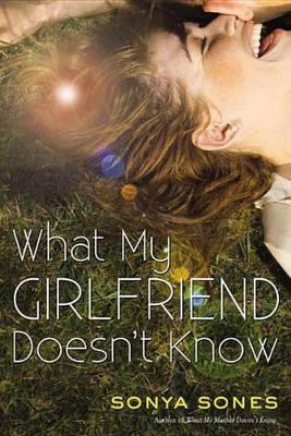 What My Girlfriend Doesn't Know(English, Electronic book text, Sones Sonya)
