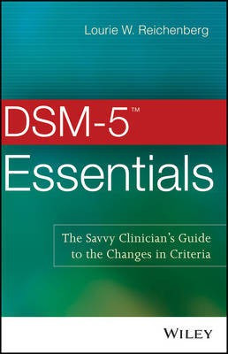 DSM-5 Essentials(English, Electronic book text, Reichenberg Lourie W.)
