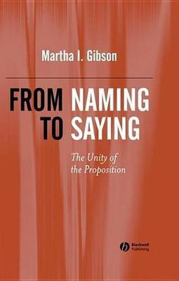 From Naming to Saying(English, Electronic book text, Gibson Martha I.)