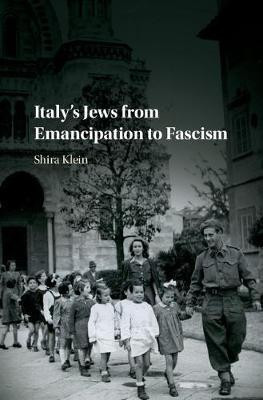 Italy's Jews from Emancipation to Fascism(English, Hardcover, Klein Shira)