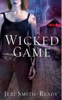 Wicked Game(English, Electronic book text, Smith-Ready Jeri)