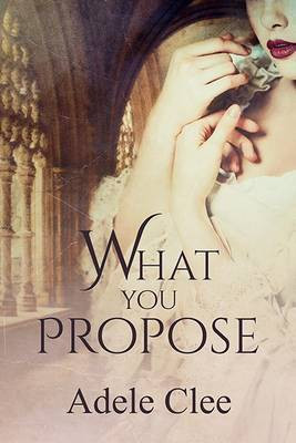 What You Propose(English, Electronic book text, Clee Adele)