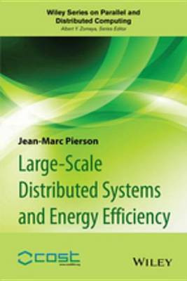 Large-scale Distributed Systems and Energy Efficiency(English, Electronic book text, Pierson Jean-Marc)