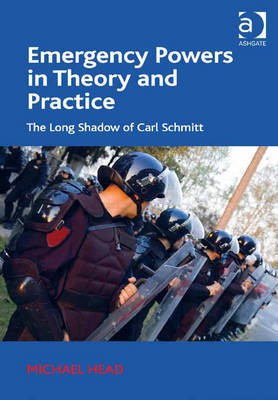 Emergency Powers in Theory and Practice(English, Electronic book text, Head Michael Dr)