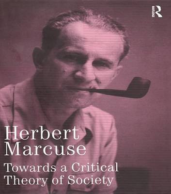 Towards a Critical Theory of Society(English, Electronic book text, Marcuse Herbert)