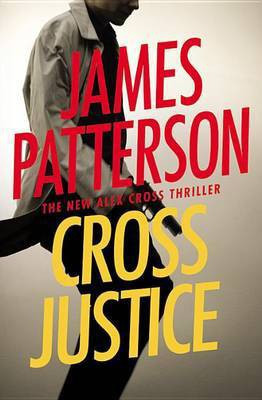 Cross Justice(English, Paperback, Patterson James)