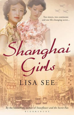 Shanghai Girls(English, Paperback, See Lisa)