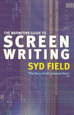 The Definitive Guide To Screenwriting(English, Electronic book text, Field Syd)